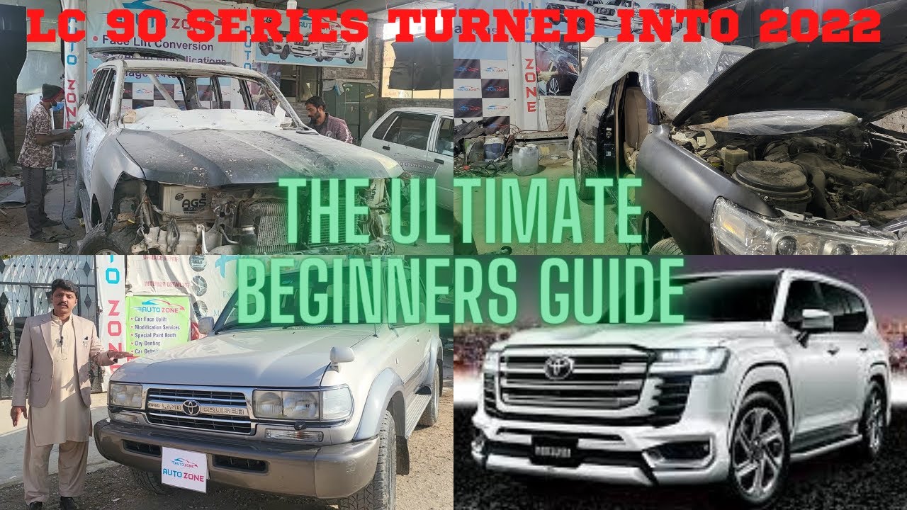 Land Crusier Old Model 90 Series Modified | Beginners Guide For LC100 Car Owners | AutoZonePk| Lc300