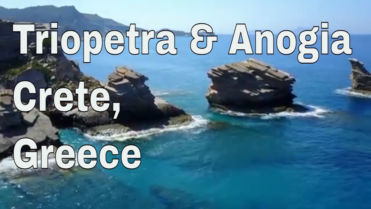 Triopetra beach & Anogia, Crete, Greece