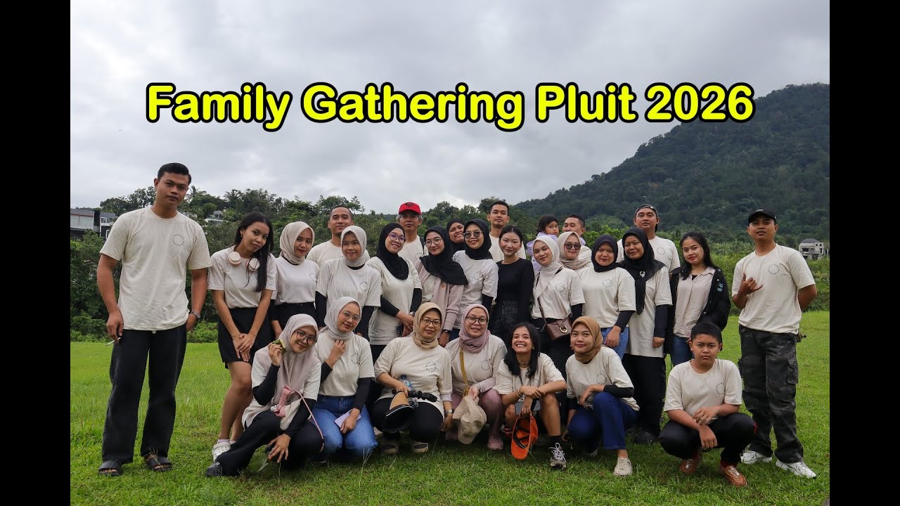 Family Gathering Pluit 2026