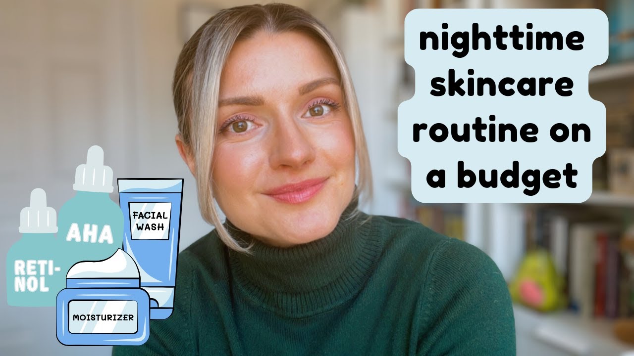 Nighttime Skincare Routine on a Budget | Cristina Maria