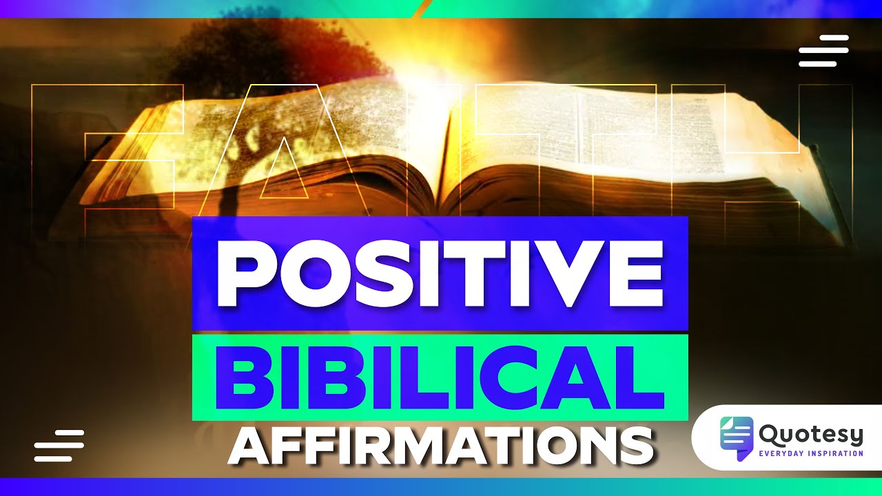 Positive Biblical Affirmations | Change Your Mindset | Christian Affirmations