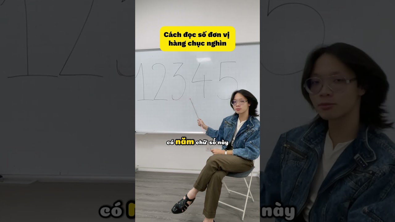 CÁCH ĐỌC SỐ 12345 TRONG TIẾNG ANH