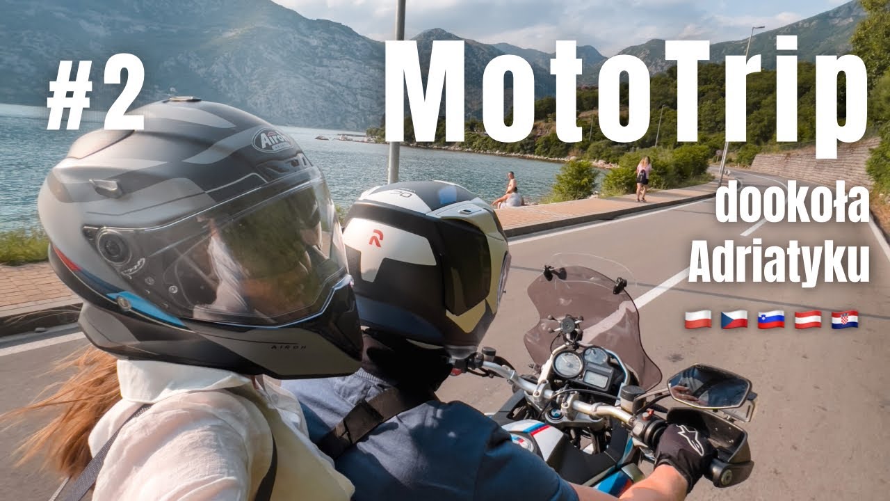Motocyklem przez Europę widokowy raj - Czarnogóra Tara Durdevica Zatoka Kotorska vlog #2