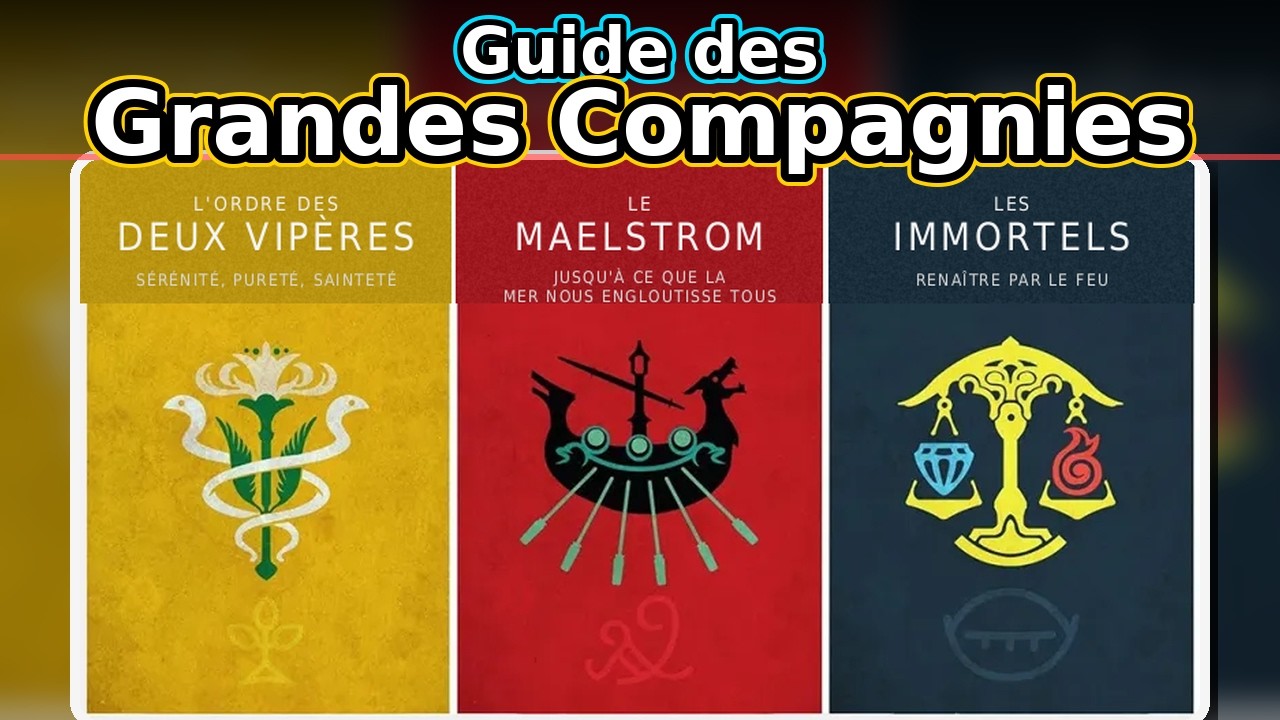 Le Guide sur les Grandes Compagnies dans Final Fantasy XIV