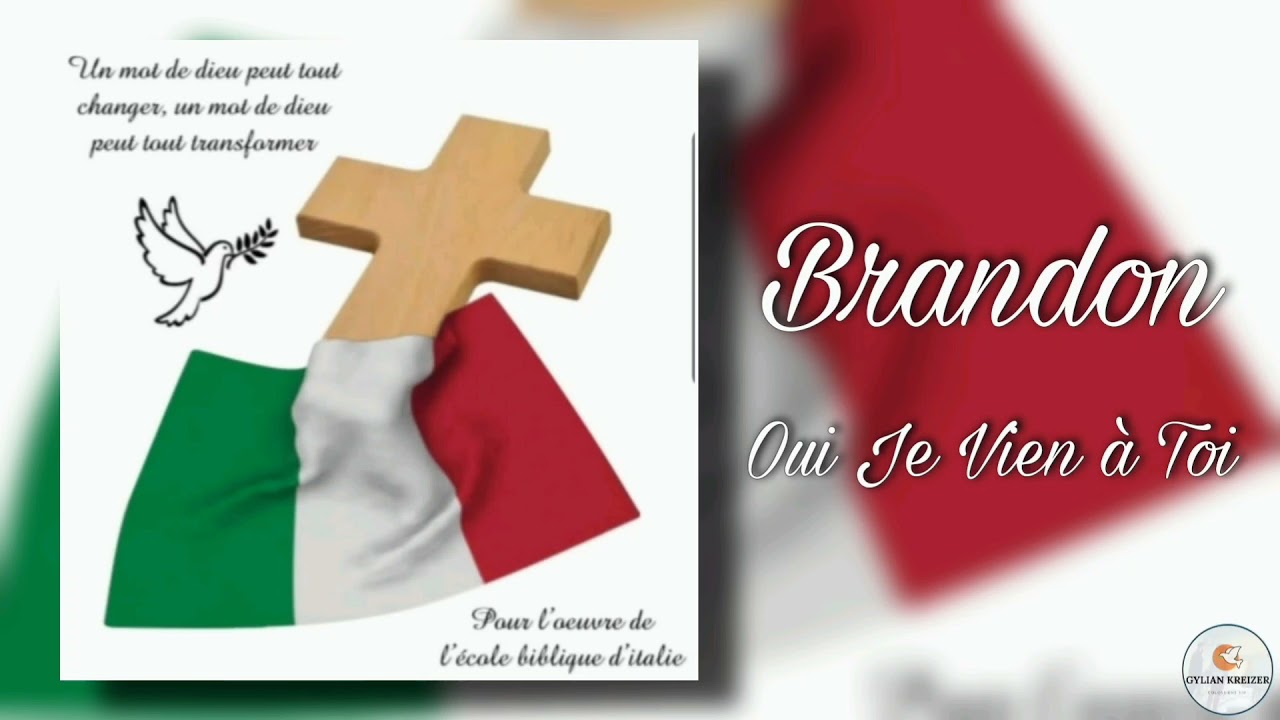 Brandon || Oui Je Vien à toi || Cantique 2021 ||