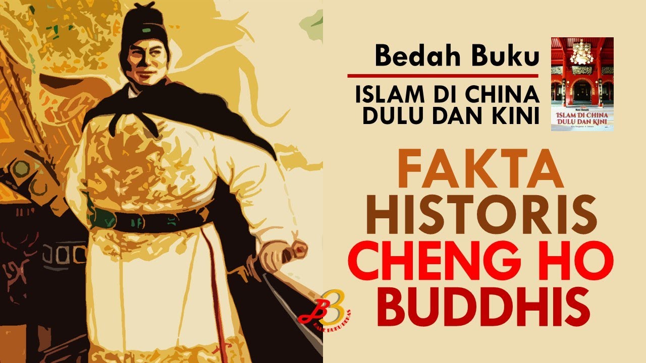 SEJARAH CHINA TIONGKOK: FAKTA HISTORIS CHENG HO BUDDHIS | Bale Buku Bekas