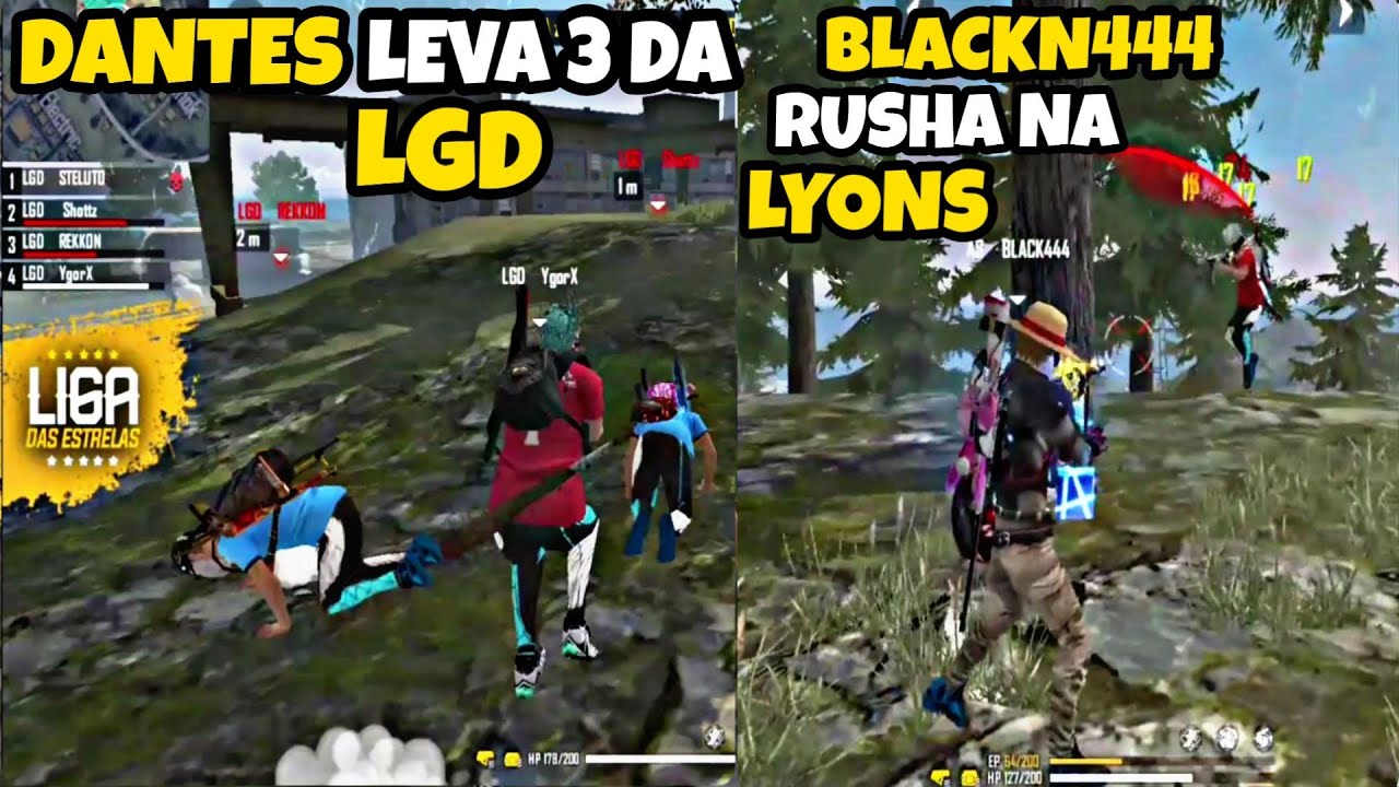 DANTES SOZINHO LEVA 3 DA LOS GRANDES, BLACKN444 RUSHA INSANO PRA CIMA DA LYONS - LIGA DAS ESTRELAS