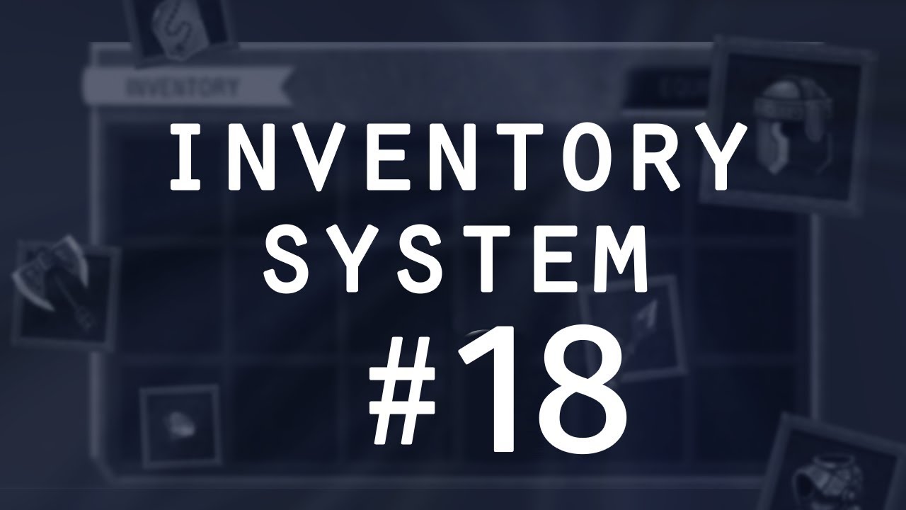 Infinite Scrollable Inventory - Items & Inventory (pt.18)