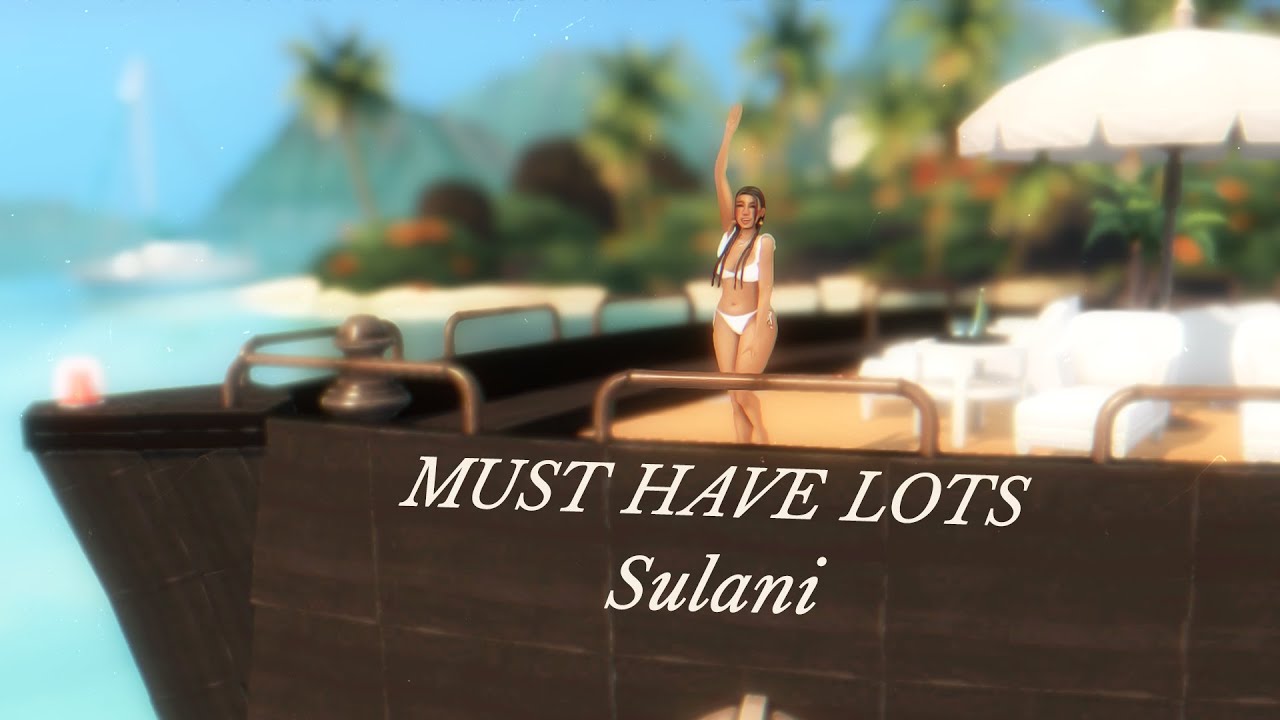 Must Have Sulani Vacation Lots 🌴 | The Sims 4 (no cc)