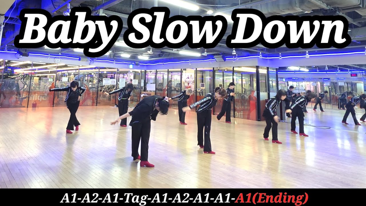 Baby Slow Down (Advanced)