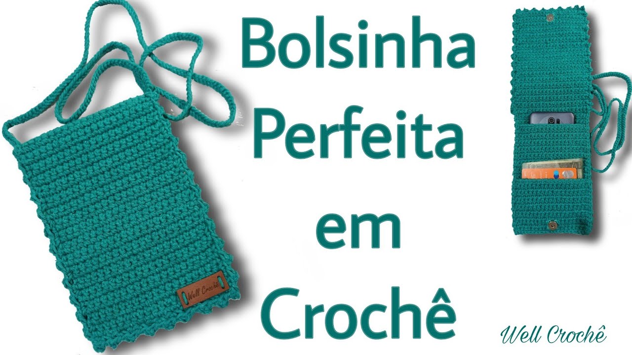 Bolsinha Perfeita em Crochê