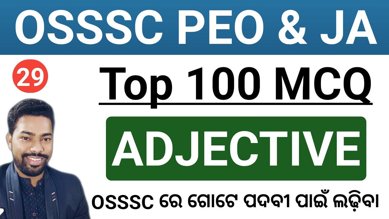 Adjective || Top 100 MCQ || OSSSC PEO & JA || English Class || By Sunil Sir