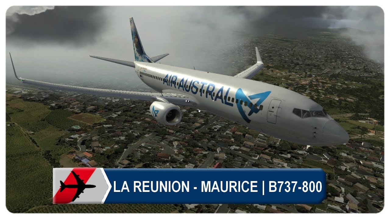 Flight Simulator X | LA REUNION Roland-Garros ✈️ MAURICE Sir Seewoosagur | Air Austral B737-800 PMDG