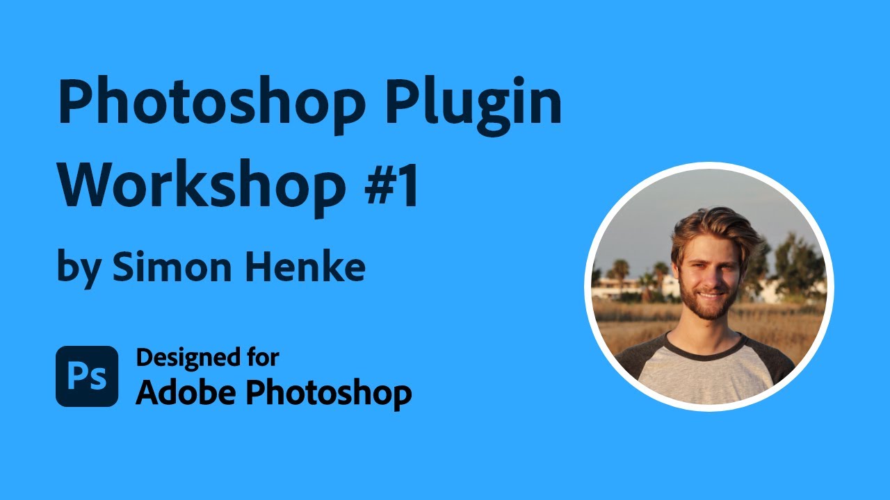 Developing a Photoshop Plugin with UXP #1 | Developing your first plugin