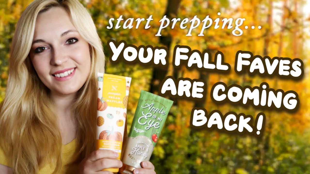 🍁🍏 YOUR FALL FAVES ARE COMING BACK 🍏🍁 Fall Newness Reaction +  A History Lesson on Fall at BBW