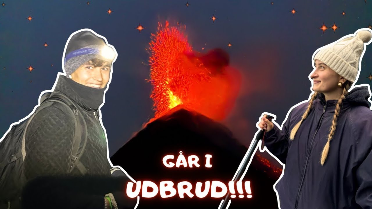 Bestiger En Aktiv Vulkan - Og Den G&aring;r i Udbrud!