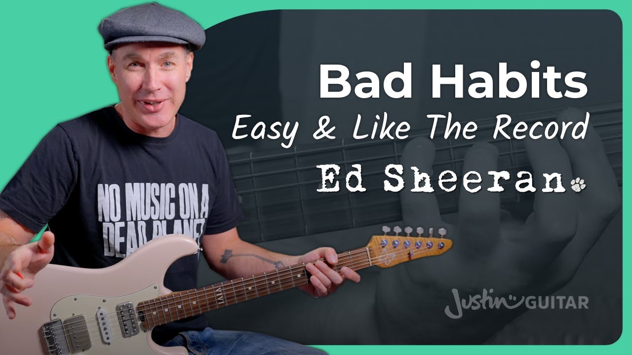 Как играть песню Bad Habits Эда Ширана | Урок игры на гитаре