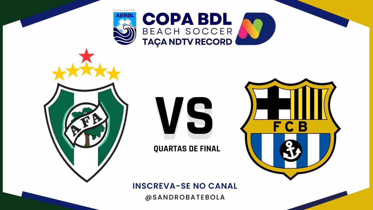 Arueira x Barrenselona | Copa BDL de Beach Soccer | Quartas de Final