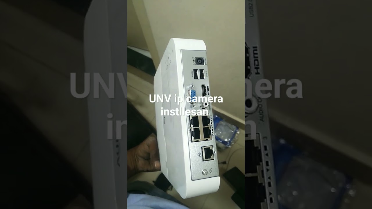 UNV NVR  ip camera installesan