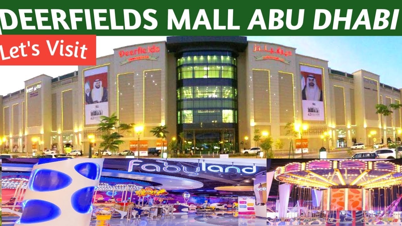 Deerfield Mall Abu Dhabi | Beautiful Mall | Abu Dhabi Deerfield Al Bahyah | Fabyland Deerfield Mall
