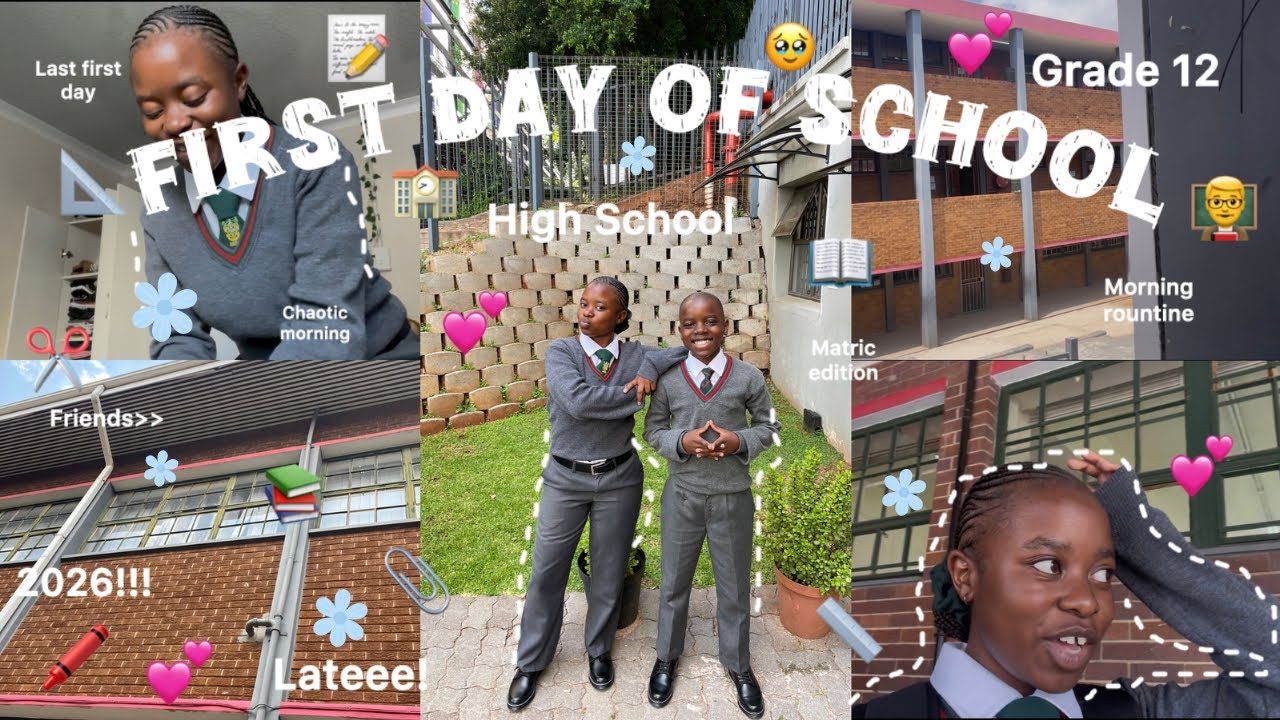 First Day of School GRWM + Vlog📚✨|| Matric class of 2026!!🥹