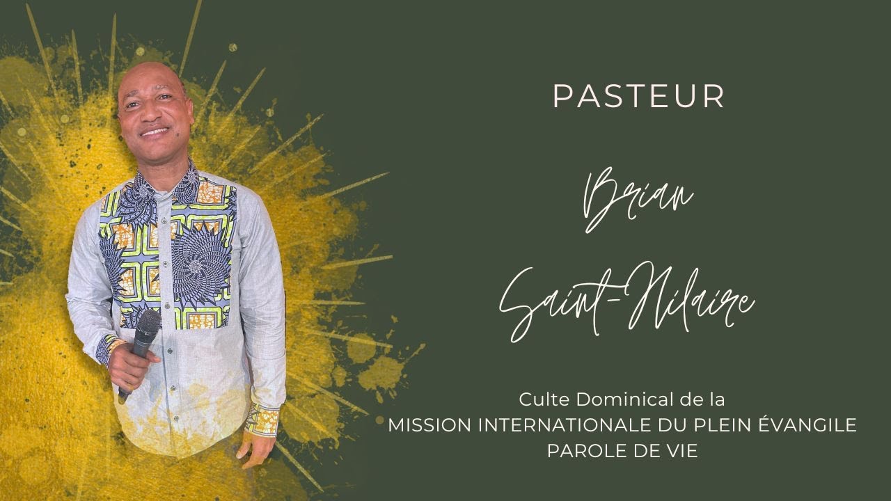 Culte Dominical De La MIPE PDV -Pateur Brian SAINT-HILAIRE