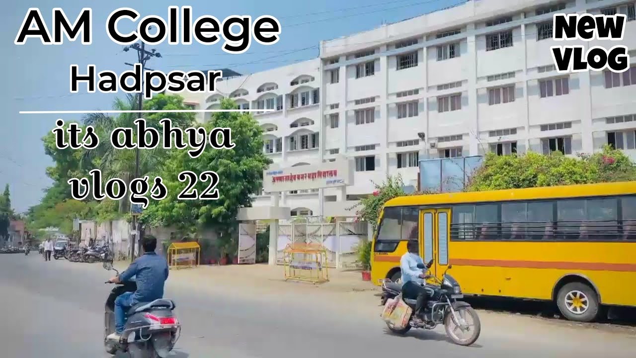 AM College Vlog | AnnaSaheb Magar College Vlog | अण्णा साहेब मगर महाविद्यालय - हडपसर Vlog |