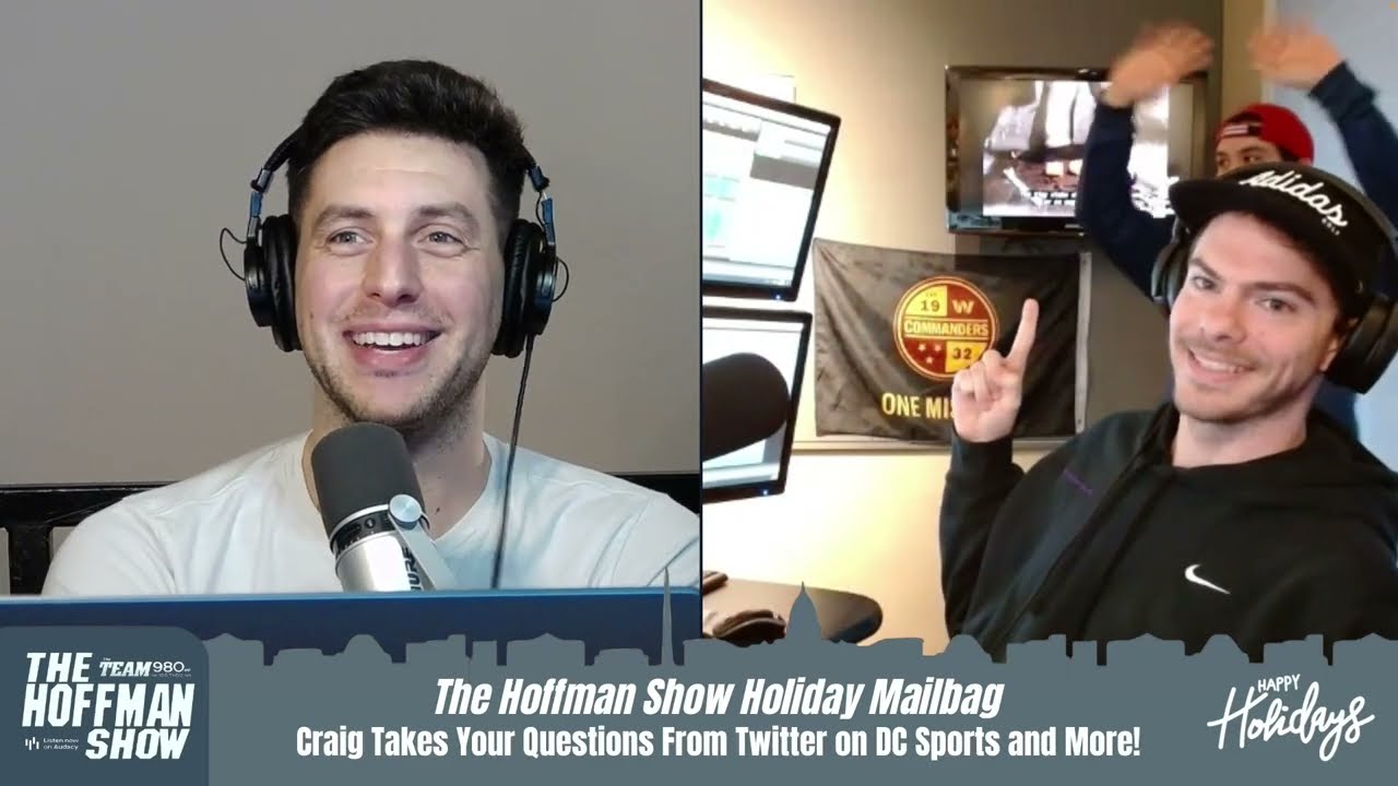 The Hoffman Show Holiday Mailbag! Commanders Questions and More!