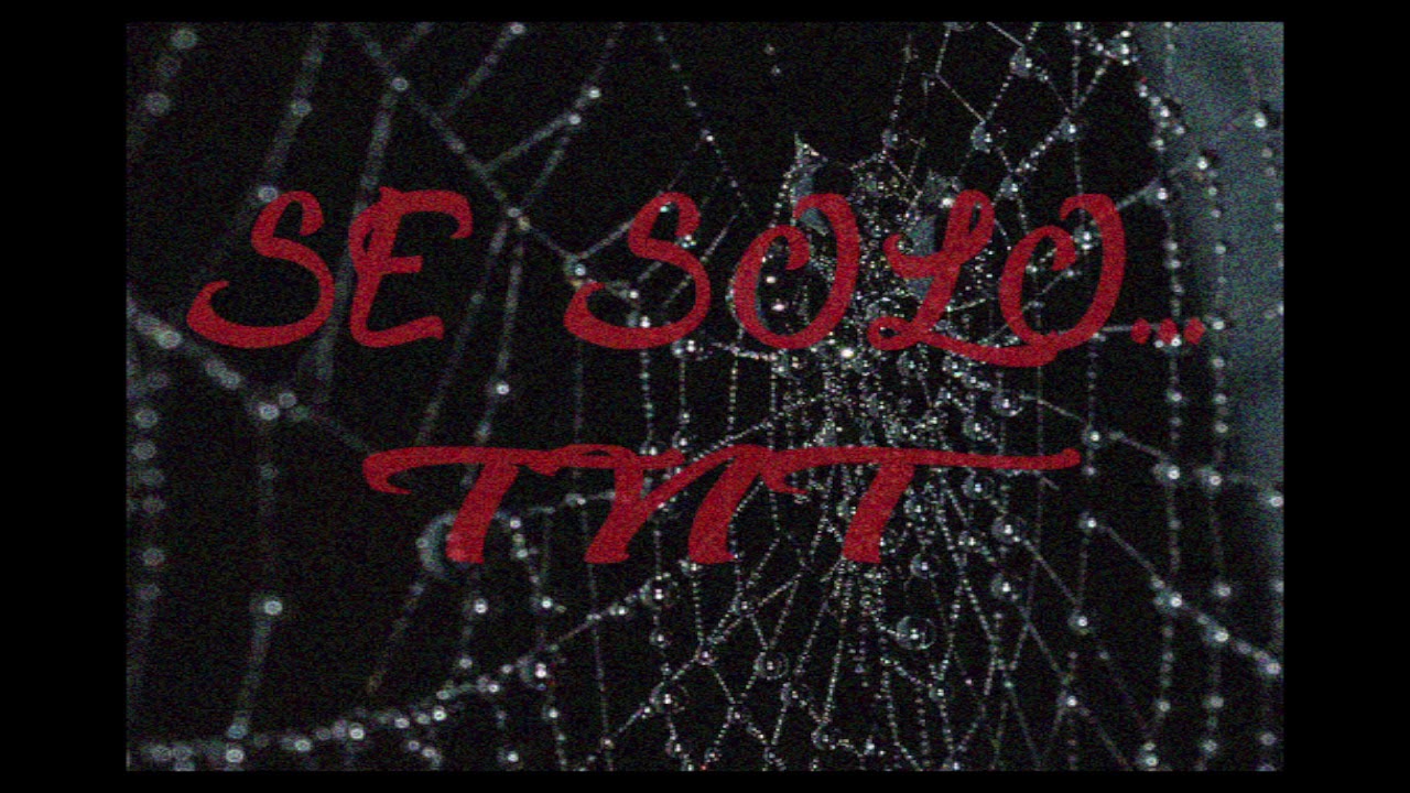 TNT - SE SOLO...