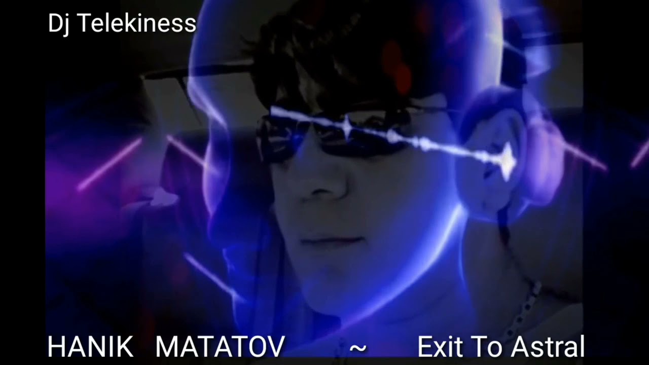 Hanik Matatov - Exit To Astral ( Full Album) Club Trance House  Music 2021 Выход в астрал