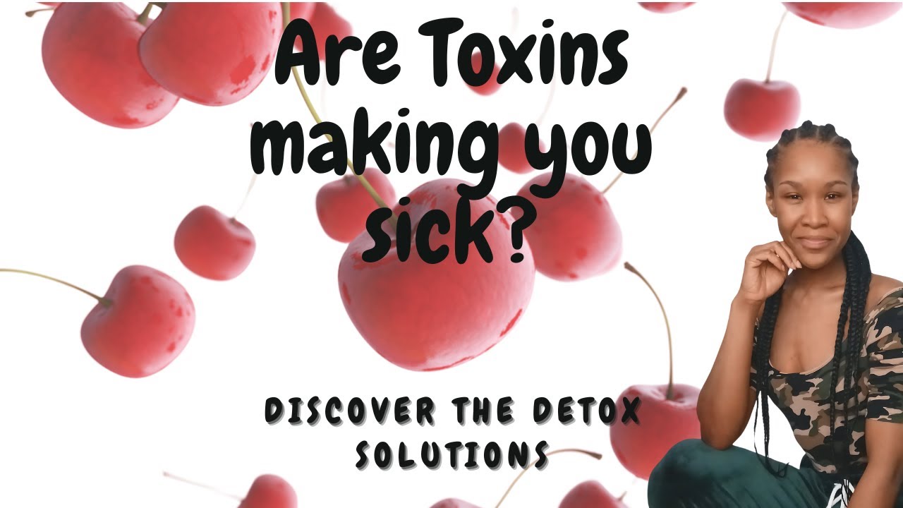 Are Toxins Making You Sick? Discover the Power of Detox! #detoxtoheal #detoxjourney #holisticlife
