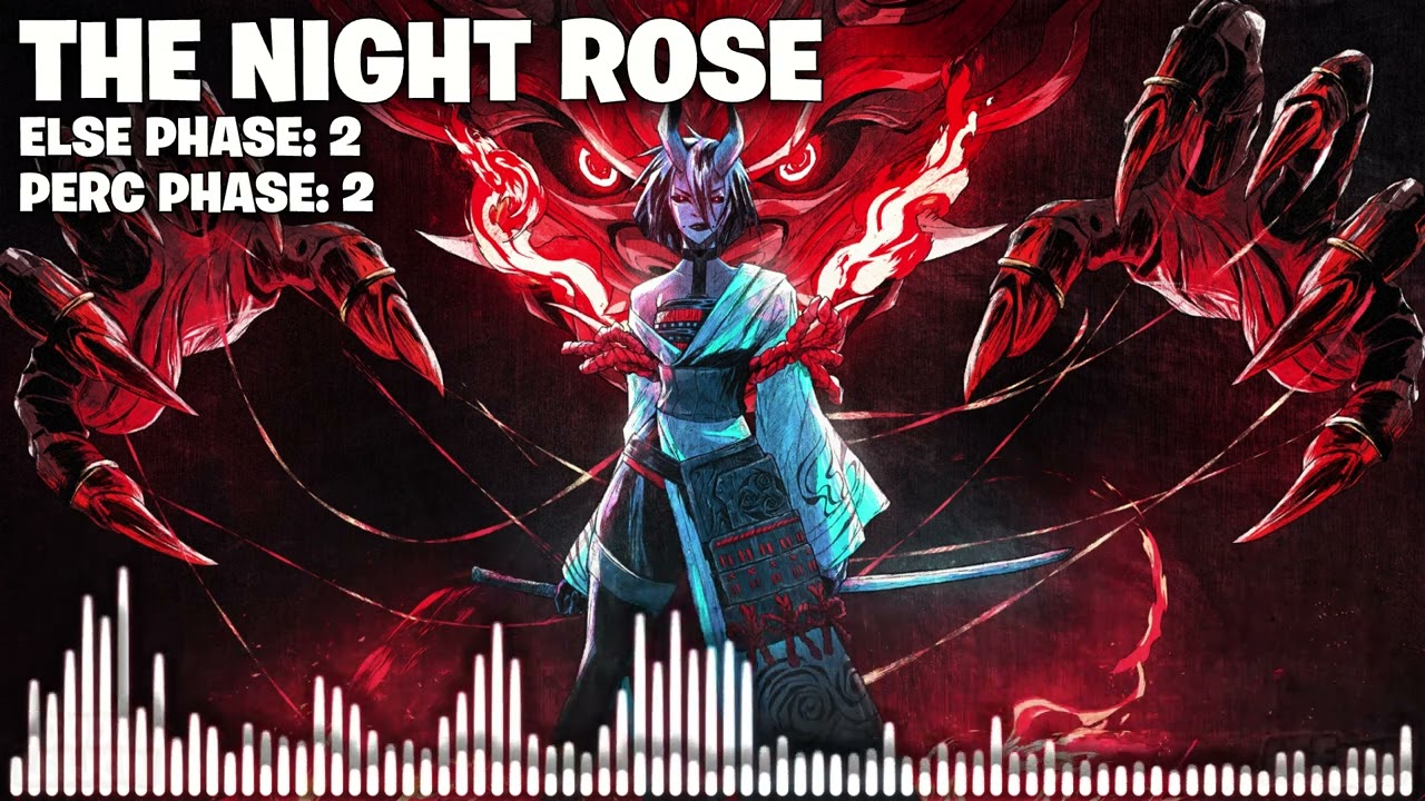 Fortnite The Night Rose Boss Music Extended - Else Phase: 2 Perc Phase: 2 (Chapter 6 Season 1)