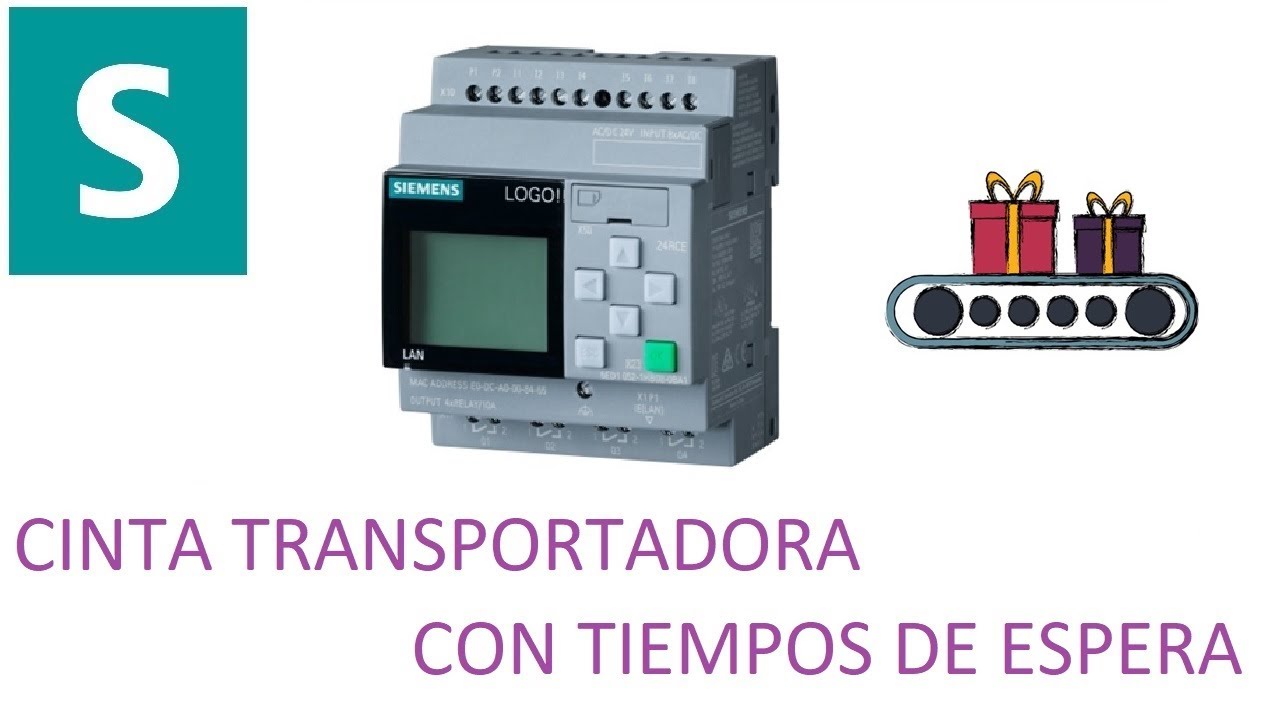 L030 🌞 AUTÓMATA SIEMENS LOGO. CINTA TRANSPORTADORA CON TIEMPOS DE ESPERA.