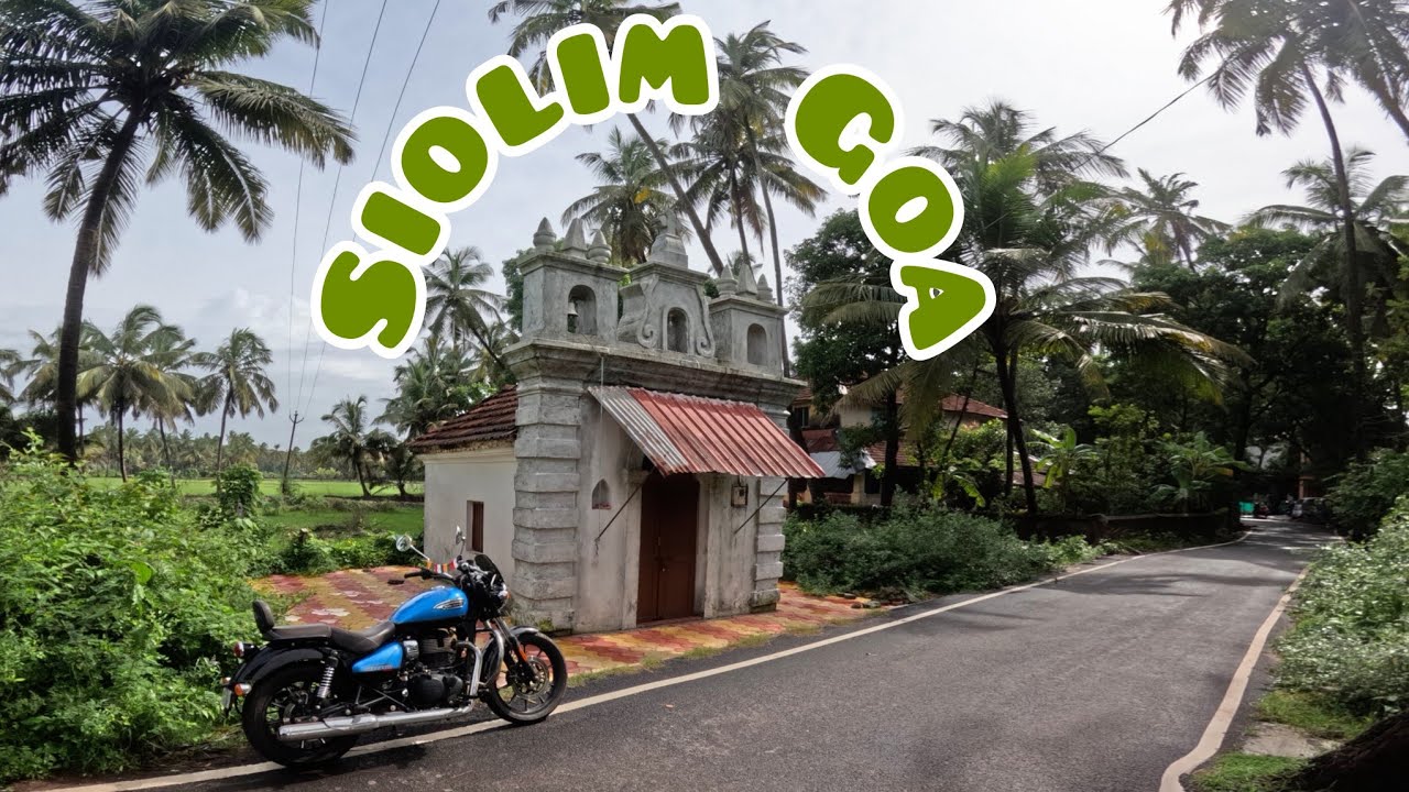 Siolim, Goa – A Hidden Gem. (vlog 1)