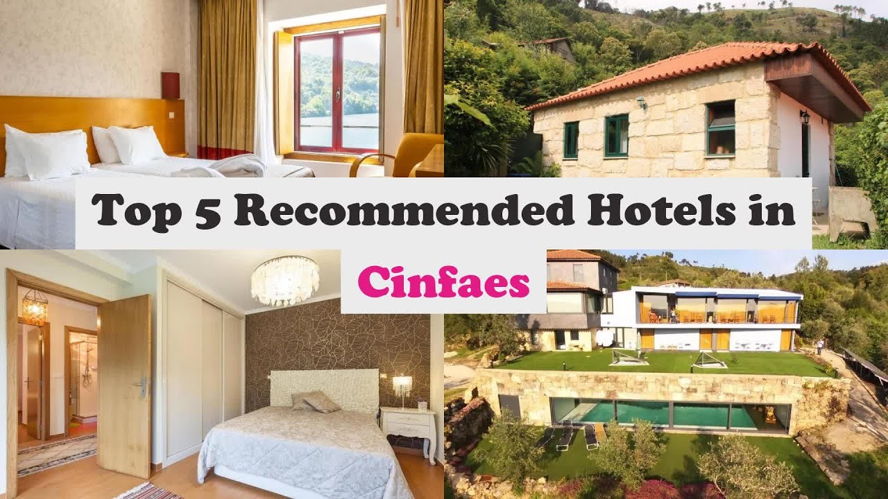 Top 5 Recommended Hotels In Cinfaes | Top 5 Best 4 Star Hotels In Cinfaes