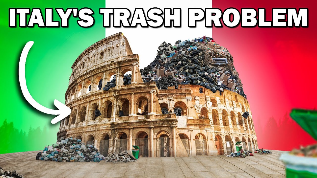 Why Italy Is Drowning In Garbage