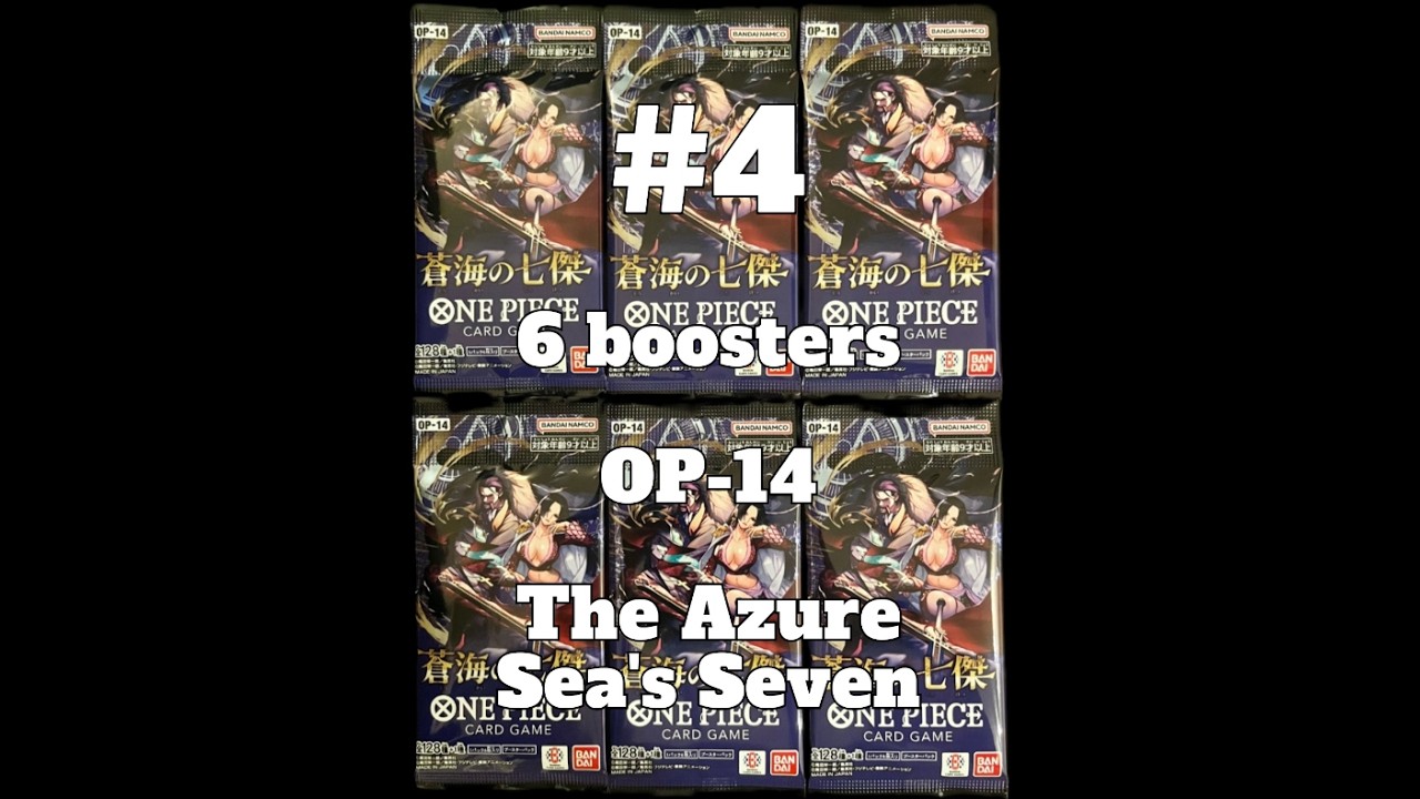 #4 ONE PIECE TCG Opening JP OP-14 The Azure Sea's Seven (6 boosters)