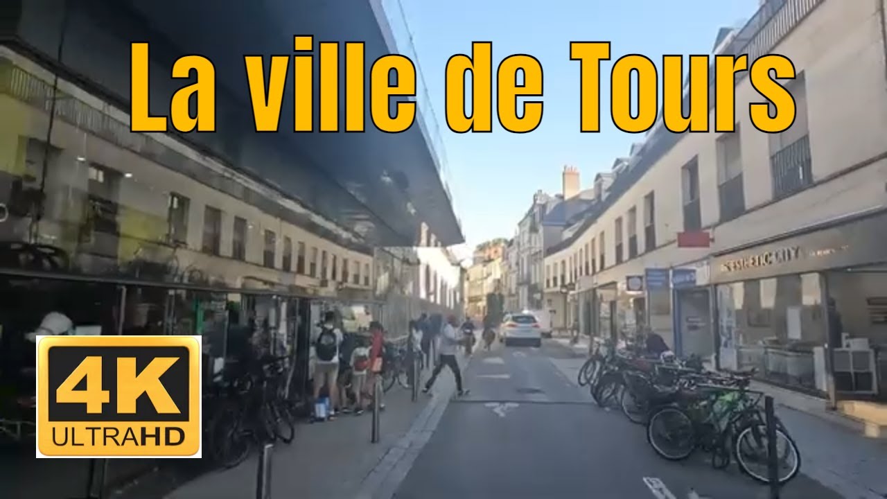 La ville de Tours - Driving- French region