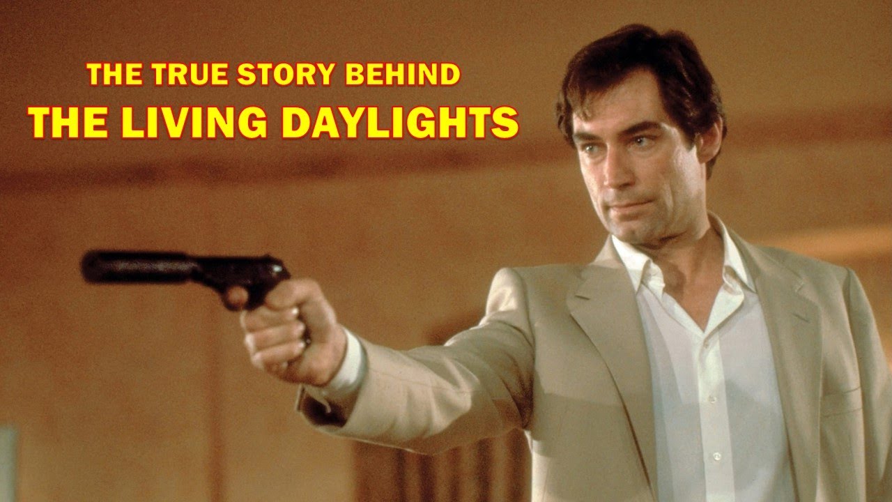 The True Story Behind The Living Daylights