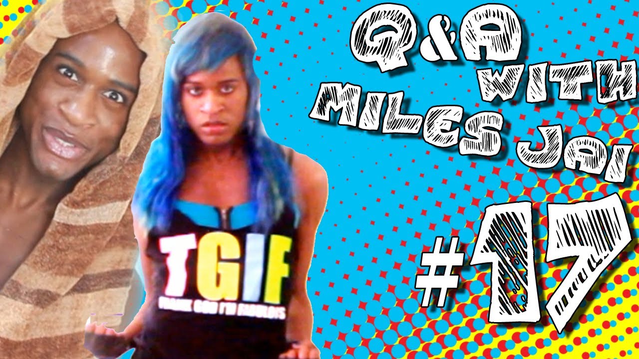 Q&A with Miles Jai #17-PPG, ANTM and NEW HAIR?