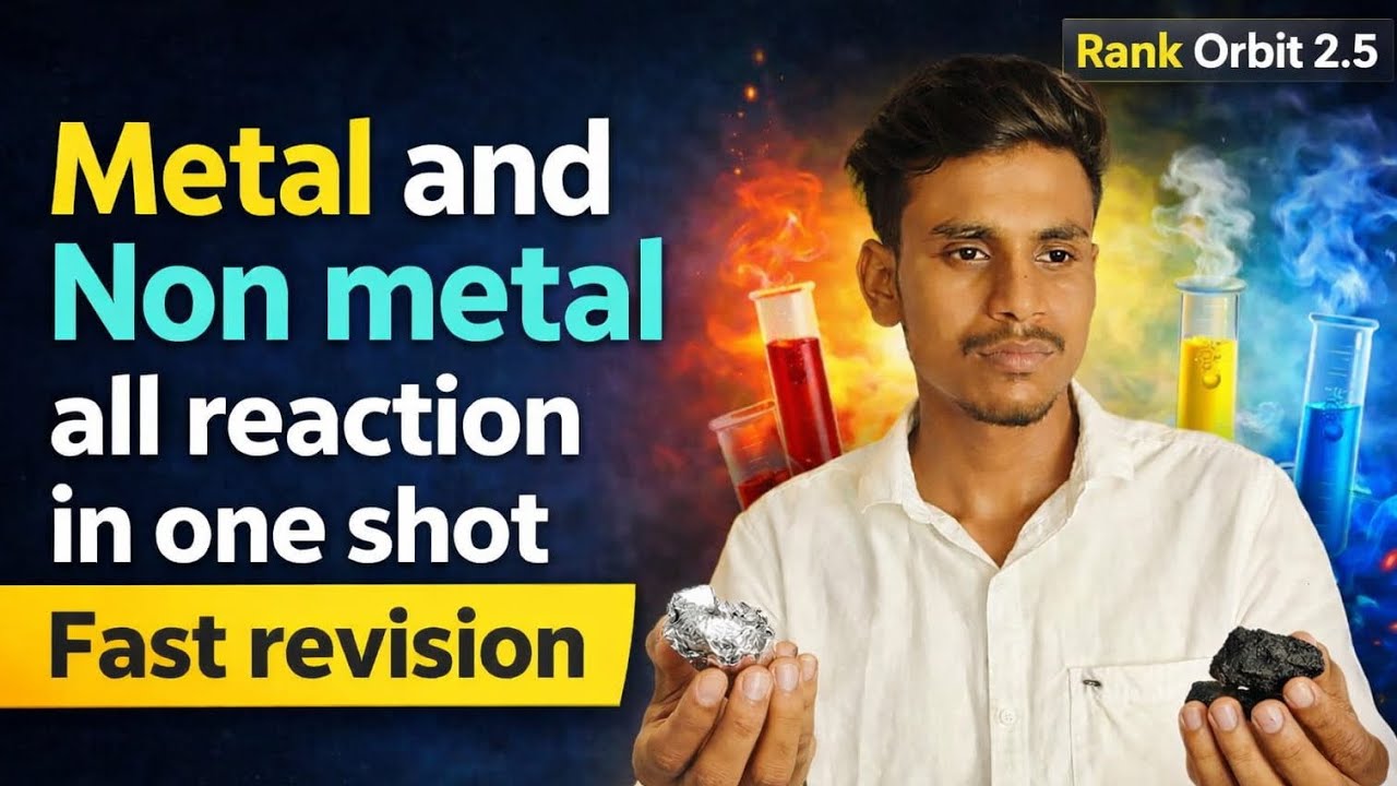 Metals and Non-Metals Made Easy | One Shot | Board Exam Special @RANKORBIT2.5 @PhysicsWallah 