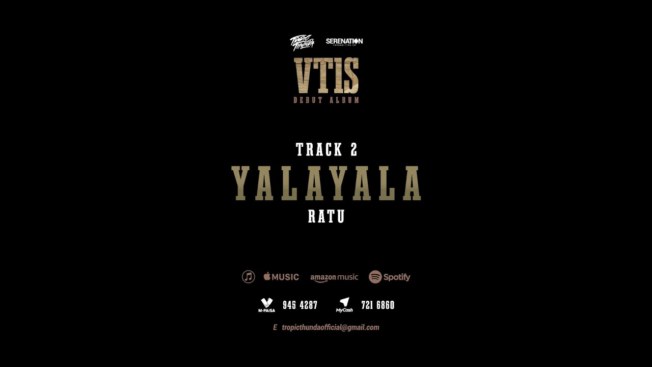 VT1S - Yalayala (Official Audio)