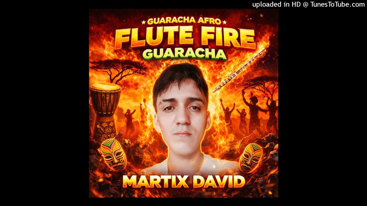 Flute Fire GuarachaMartix David