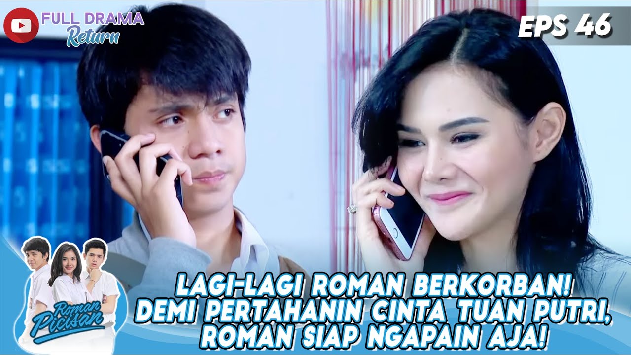 LAGI-LAGI ROMAN BERKORBAN! DEMI PERTAHANIN CINTA TUAN PUTRI, ROMAN SIAP NGAPAIN AJA! - ROMAN PICISAN