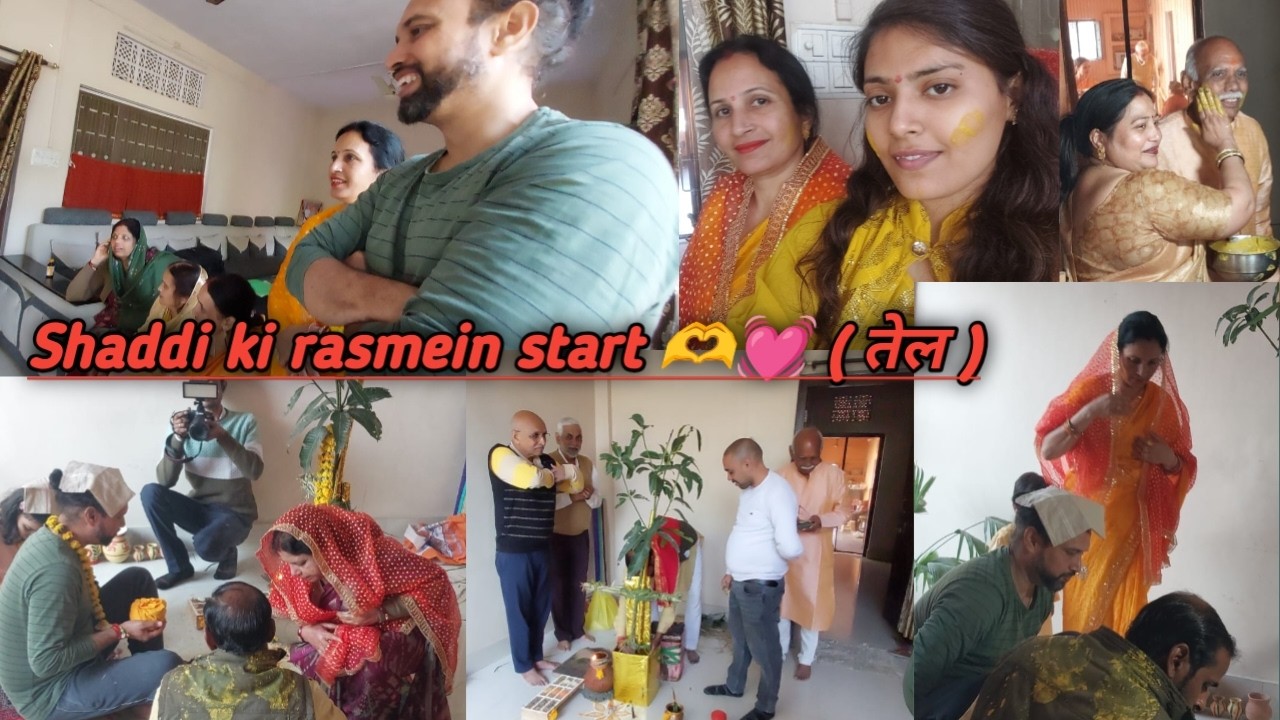 Shaddi ki rasmein start 🫶💓 | ( तेल ) | Soumya Dwivedi Vlogs