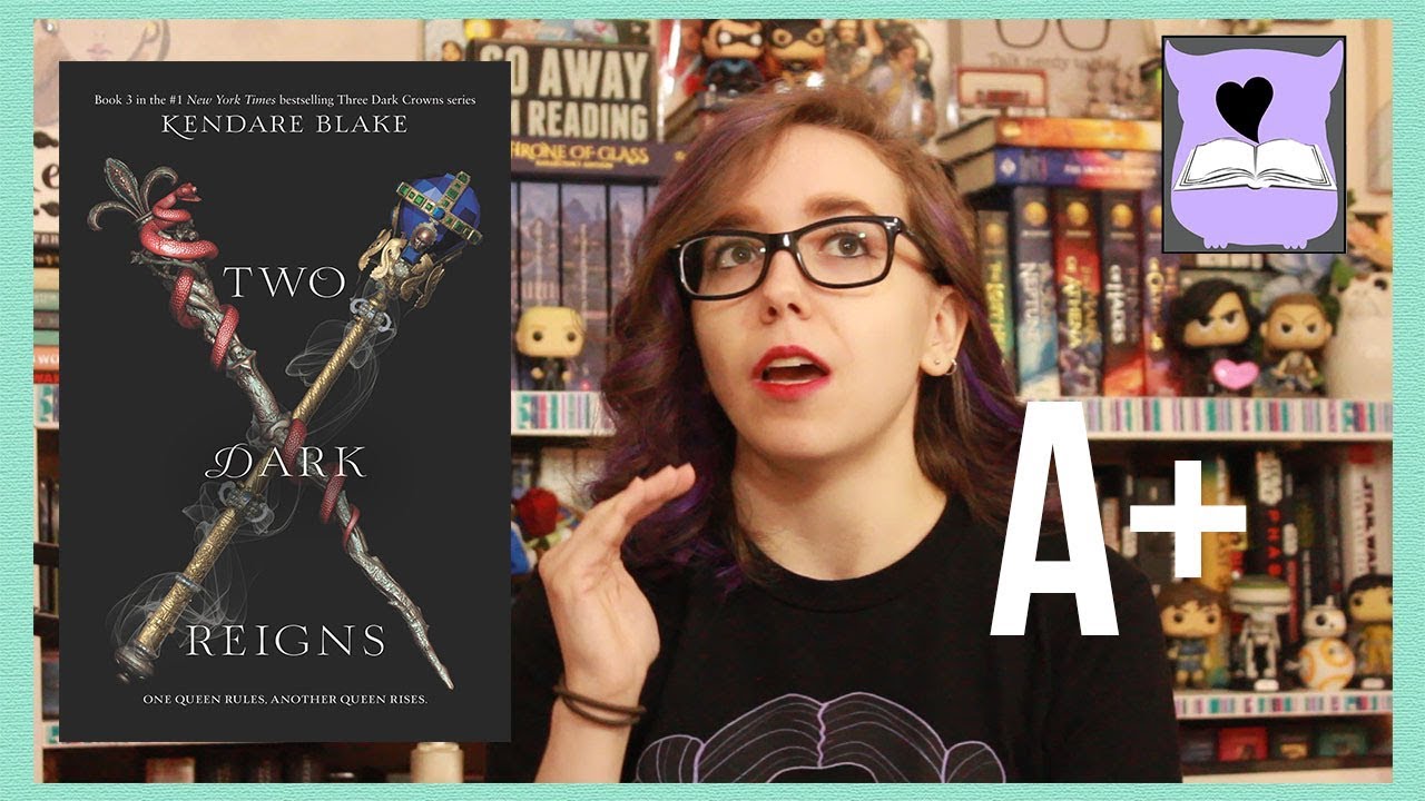 Two Dark Reigns - Spoiler Free Book Review