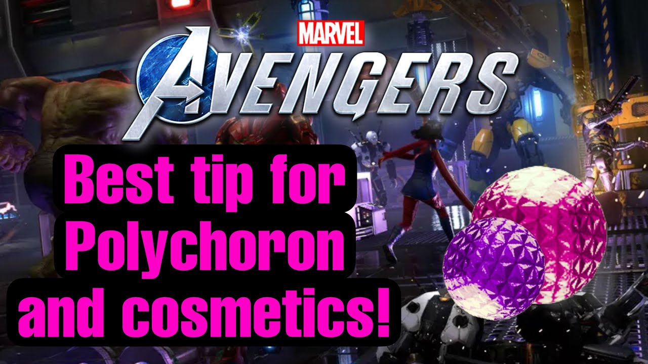 Game Tip! Marvel's Avengers...get more polychoron!