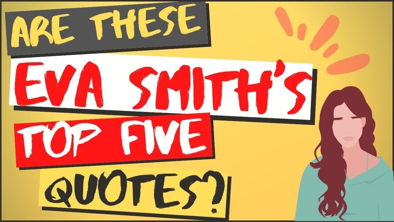 Eva Smith Quotes and Analysis