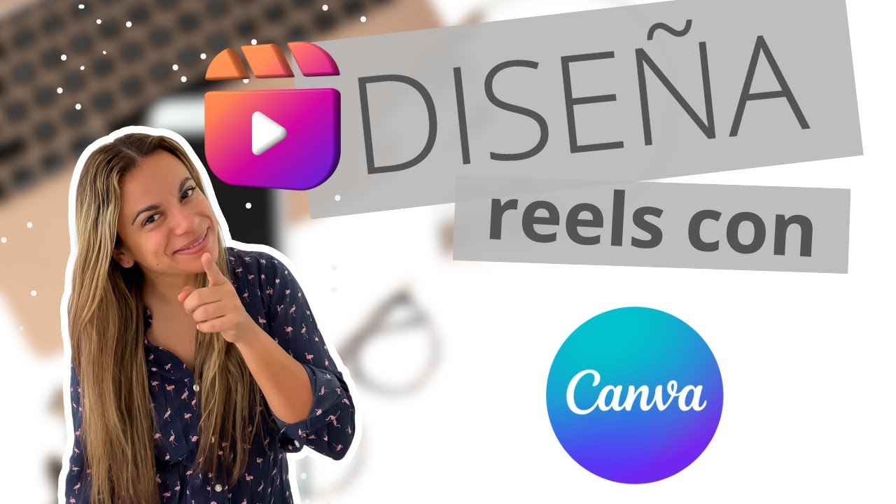 Cómo diseñar Instagram Reels con CANVA/ Tutorial Canva