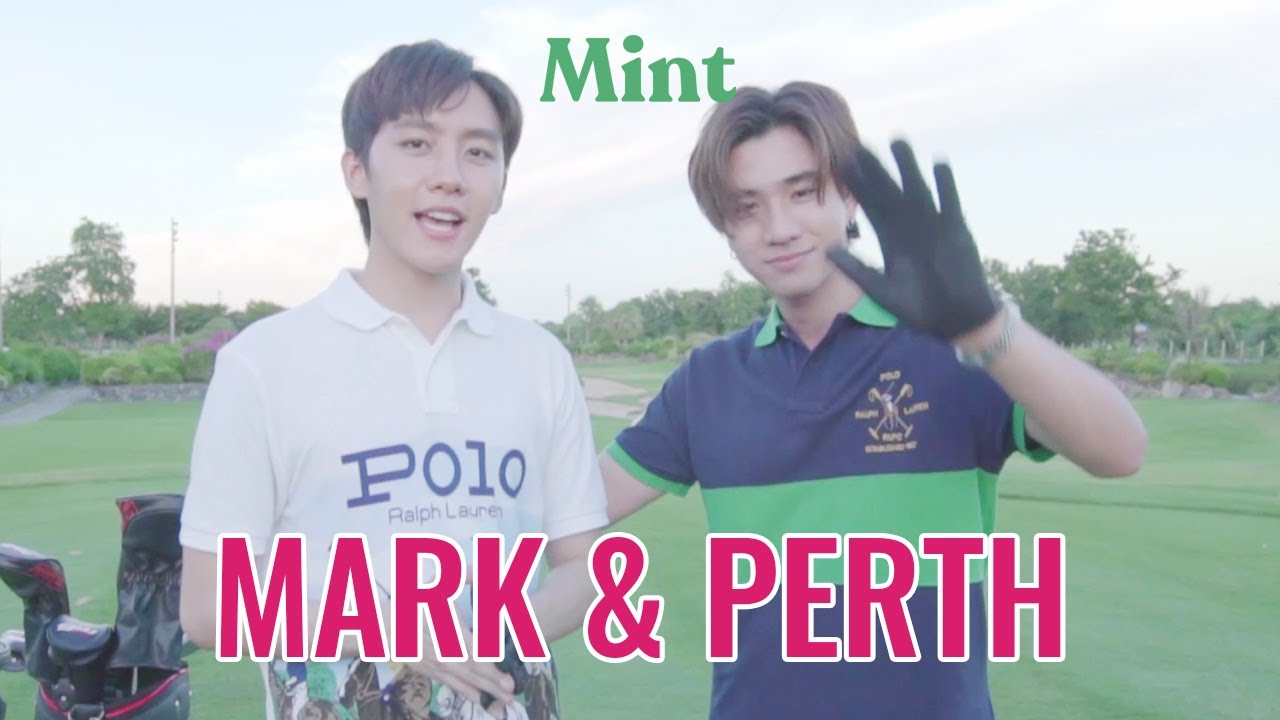 [VLOG] เที่ยวทิพย์กับ 2 หนุ่มพี่น้องคู่ซี้ 'เพิร์ธ-มาร์ค' สวมบทเป็นนักกอล์ฟฝึกหัด | MINT ESCAPE